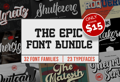 The Epic Font Bundle - 32 Font Families - Artixty